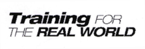 TRAINING FOR THE REAL WORLD Logo (EUIPO, 01/24/2003)