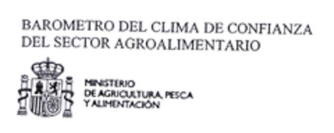 BAROMETRO DEL CLIMA DE CONFIANZA DEL SECTOR AGROALIMENTARIO MINISTERIO DE AGRICULTURA, PESCA Y ALIMENTACION Logo (EUIPO, 26.11.2003)