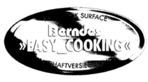SURFACE Berndes >>EASY_COOKING<< HAFTVERSIEGELUNG Logo (EUIPO, 26.05.2003)