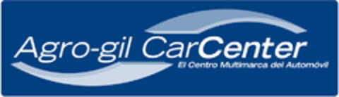 Agro-gil CarCenter El Centro Multimarca del Automóvil Logo (EUIPO, 31.05.2004)