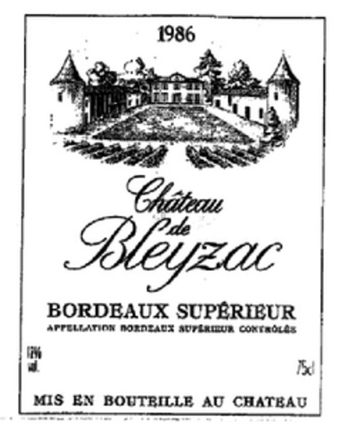 1986 Château de Bleyzac BORDEAUX SUPERIEUR APPELLATION BORDEAUX SUPERIEUR CONTROLEE MIS EN BOUTEILLE AU CHATEAU Logo (EUIPO, 05.04.2013)