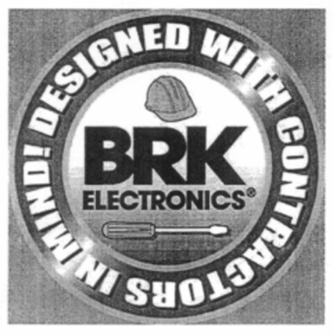 BRK ELECTRONICS DESIGNED WITH CONTRACTORS IN MIND! Logo (EUIPO, 10/08/2001)