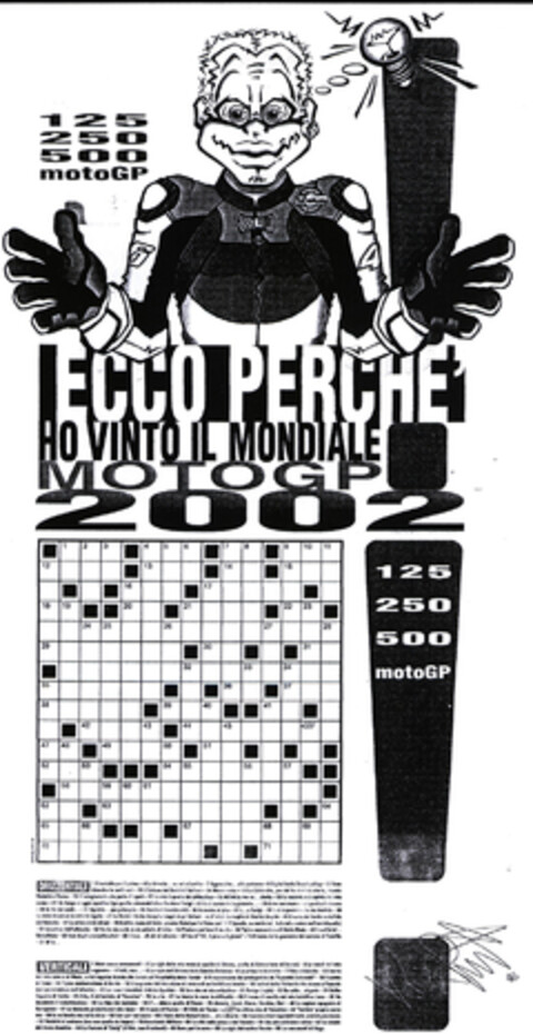 ECCO PERCHÈ HO VINTO IL MONDIALE MOTOGP 2002 Logo (EUIPO, 17.03.2003)