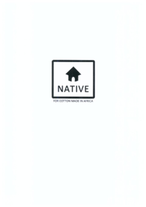 NATIVE FOR COTTON MADE IN AFRICA Logo (EUIPO, 06/23/2009)