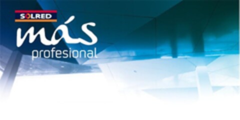 SOLRED MAS PROFESIONAL Logo (EUIPO, 17.12.2012)