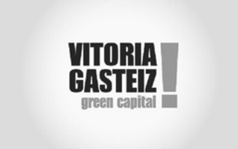 VITORIA-GASTEIZ! GREEN CAPITAL Logo (EUIPO, 21.02.2013)