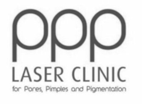 PPP LASER CLINIC for Pores, Pimples and Pigmentation Logo (EUIPO, 12.01.2015)