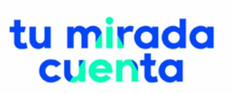 TU MIRADA CUENTA Logo (EUIPO, 22.10.2020)