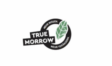 TRUE MORROW mehr wissen mehr verändern Logo (EUIPO, 11/25/2020)