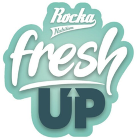 Rocka Nutrition Fresh Up Logo (EUIPO, 20.12.2021)