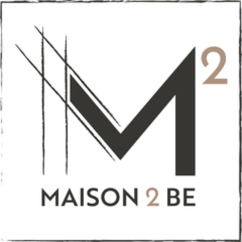 MAISON 2 BE 2 Logo (EUIPO, 14.10.2022)