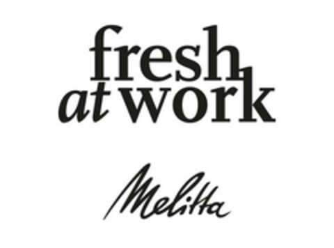 fresh at work Melitta Logo (EUIPO, 27.05.2024)