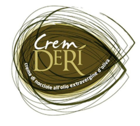 CREM DERI' crema di nocciole all'olio extra vergine d'oliva Logo (EUIPO, 08.09.2010)