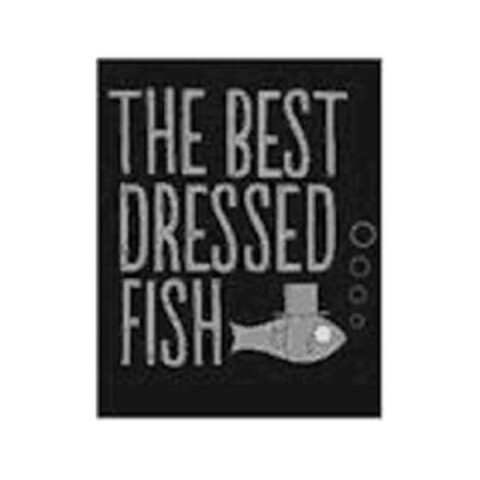 THE BEST DRESSED FISH Logo (EUIPO, 11.09.2013)