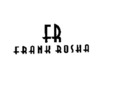 FR FRANK ROSHA Logo (EUIPO, 13.08.2007)