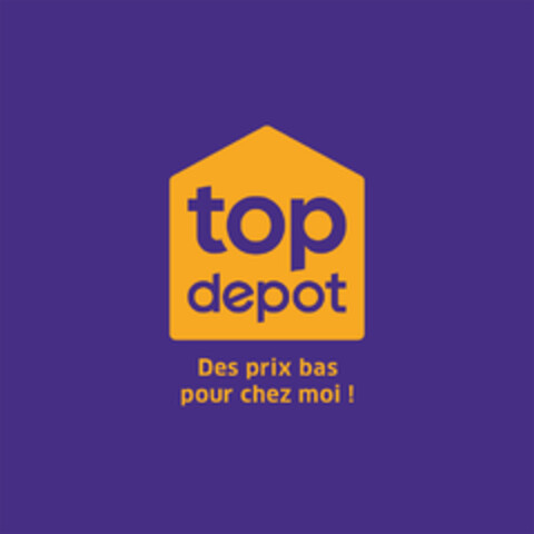 top depot des prix bas pour chez moi ! Logo (EUIPO, 19.12.2016)