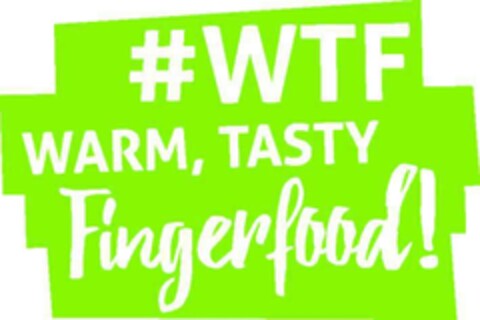 #WTF WARM, TASTY Fingerfood! Logo (EUIPO, 10/05/2017)