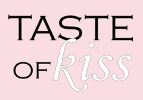 TASTE OF kiss Logo (EUIPO, 05.06.2019)