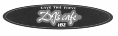 DJ's cafe SAVE THE VINYL IBZ Logo (EUIPO, 10.01.2001)