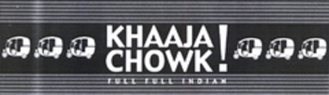 KHAAJA CHOWK! FULL FULL INDIAN Logo (EUIPO, 11.02.2004)