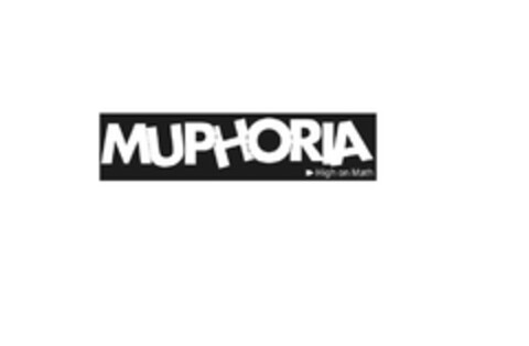 MUPHORIA High on Math Logo (EUIPO, 20.12.2012)