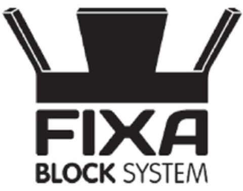 FIXA BLOCK SYSTEM Logo (EUIPO, 30.04.2013)