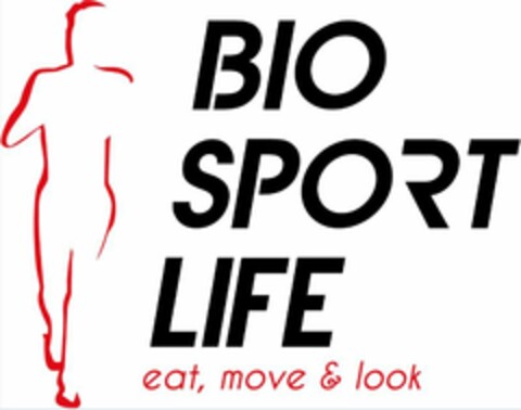 BIO SPORT LIFE EAT, MOVE & LOOK Logo (EUIPO, 12/02/2015)