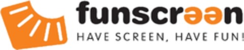 funscreen
have screen, have fun! Logo (EUIPO, 26.01.2011)