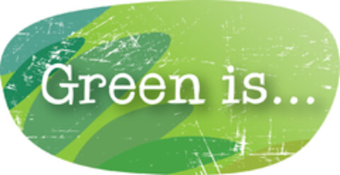 GREEN IS ... Logo (EUIPO, 09.06.2022)