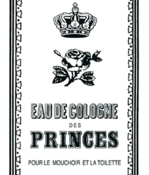 EAU DE COLOGNE DES PRINCES POUR LE MOUCHOIR ET LA TOILETTE Logo (EUIPO, 06.07.2023)