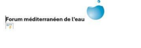 Forum méditerranéen de l'eau Logo (EUIPO, 06/18/2024)