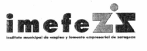 imefeZ instituto municipal de empleo y fomento empresarial de zaragoza Logo (EUIPO, 04/02/2002)