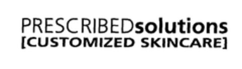 PRESCRIBEDsolutions [CUSTOMIZED SKINCARE] Logo (EUIPO, 17.08.2006)