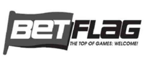 BET FLAG THE TOP OF GAMES: WELCOME! Logo (EUIPO, 10.08.2009)