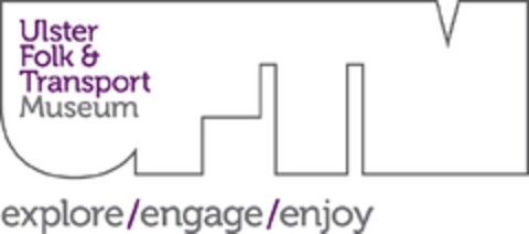 ULSTER FOLK & TRANSPORT MUSEUM EXPLORE/ENGAGE/ENJOY Logo (EUIPO, 30.05.2014)