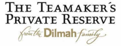 The Teamaker's Private Reserve from the Dilmah Family Logo (EUIPO, 12.12.2016)