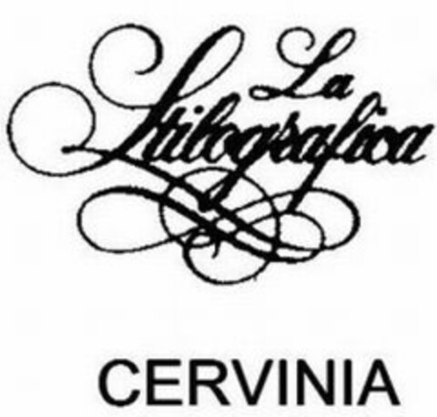 La Stilografica CERVINIA Logo (EUIPO, 06/04/2008)