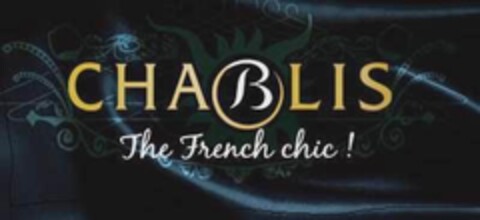 CHABLIS The French chic ! Logo (EUIPO, 12.02.2009)
