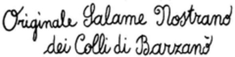 Originale Salame Nostrano dei Colli di Barzanò Logo (EUIPO, 30.12.2009)