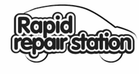 RAPID REPAIR STATION Logo (EUIPO, 13.09.2010)