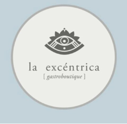 la excéntrica [ gastroboutique ] Logo (EUIPO, 07/14/2020)