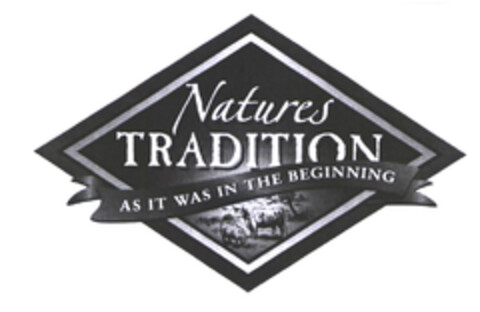 Natures TRADITION AS IT WAS IN THE BEGINNING Logo (EUIPO, 16.12.2002)