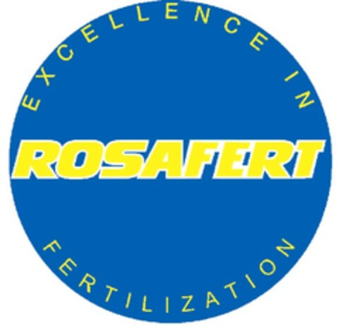ROSAFERT EXCELLENCE IN FERTILIZATION Logo (EUIPO, 20.10.2004)