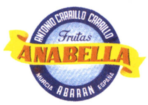 ANTONIO CARRILLO CARRILLO Frutas ANABELLA MURCIA ABARAN ESPAÑA Logo (EUIPO, 03.05.2006)