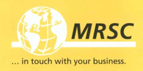 MRSC...in touch with your business. Logo (EUIPO, 08/16/2007)