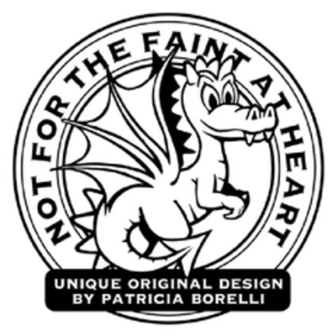 NOT FOR THE FAINT AT HEART unique original design by Patricia Borelli Logo (EUIPO, 08.09.2011)