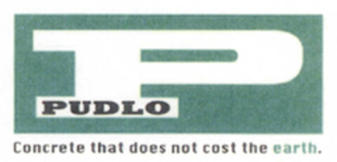 P PUDLO Concrete that does not cost the earth. Logo (EUIPO, 02.04.2012)