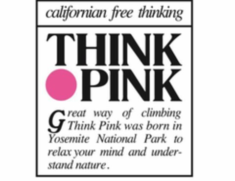 THINK PINK californian free thinking Logo (EUIPO, 08/08/2016)