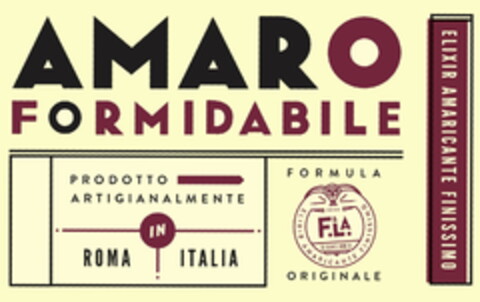 AMARO FORMIDABILE - PRODOTTO ARTIGIANALMENTE IN ROMA ITALIA - ELIXIR AMARICANTE FINISSIMO - FORMULA ORIGINALE Logo (EUIPO, 12.07.2022)