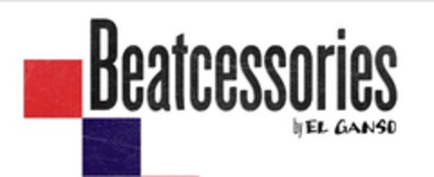 Beatcessories by EL GANSO Logo (EUIPO, 07.07.2011)